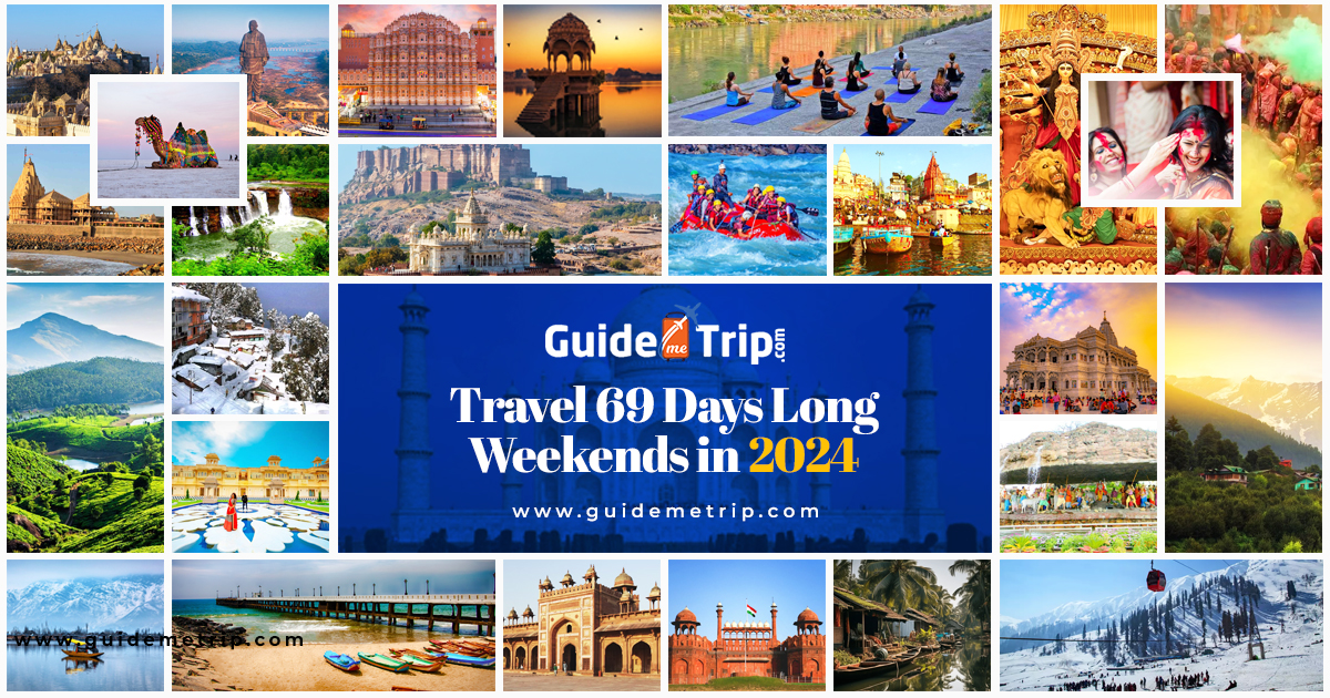 Travel 69 Days: Your Ultimate Guide to Planning Trip for Long Weekends in 2024